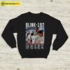 Blink-182 World Tour 2023 Sweatshirt Blink-182 Shirt Music Shirt