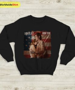 Born To Die Albom Cover Sweatshirt Lana Del Rey Shirt Lana Merh
