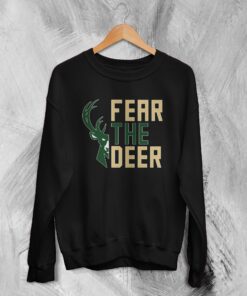 Bucks Fear The Deer Sweatshirt Milwaukee Bucks Sweater Gift For Bucks Fanatics