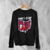 Cleveland Guardians Sweatshirt Don’t Stop Believe Land Baseball Sweater