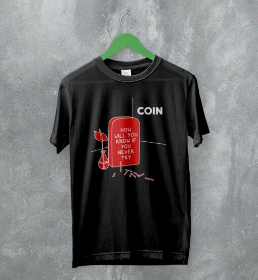 Coin Band T-Shirt How Will You Know Shirt Vintage Album Art