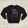 Frank Ocean Shirt Frank Ocean Blond Album Sweatshirt Music Shirt