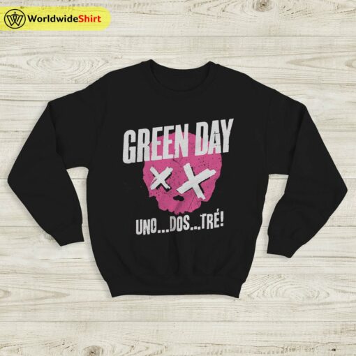 Green Day Uno Dos Tre Sweatshirt Green Day Shirt Rock Band Shirt