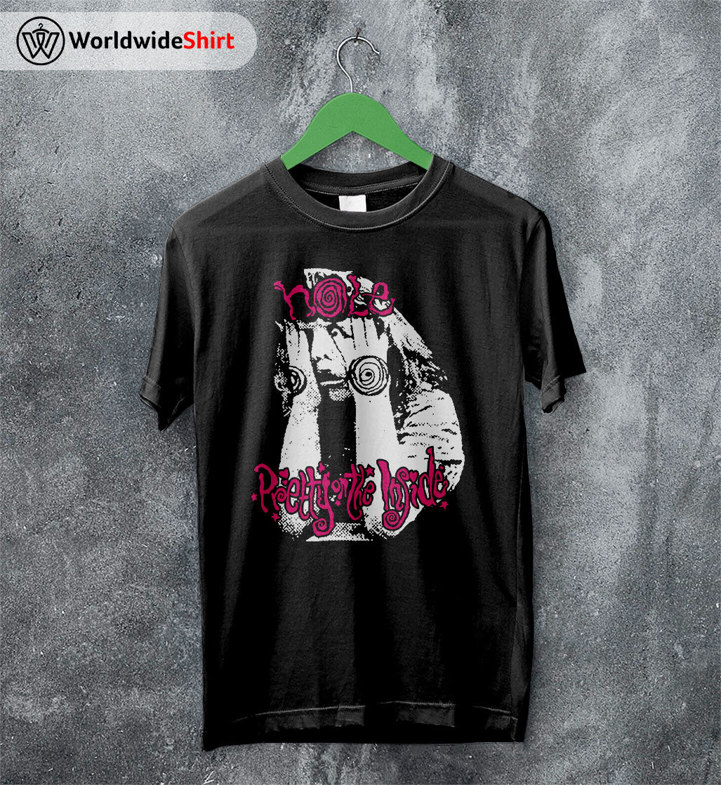 Hole Band Pretty on the Inside T shirt Hole Band Shirt Music Shirt Hole Band Pretty on the Inside T shirt Hole Band Shirt Music Shirt