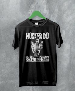 Husker Du T-Shirt Half Life Poisoning Tee Tour Band Shirt Vintage Rock