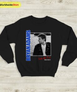 Into The Fire World Tour ’87 Sweatshirt Bryan Adams Shirt Music Shirt