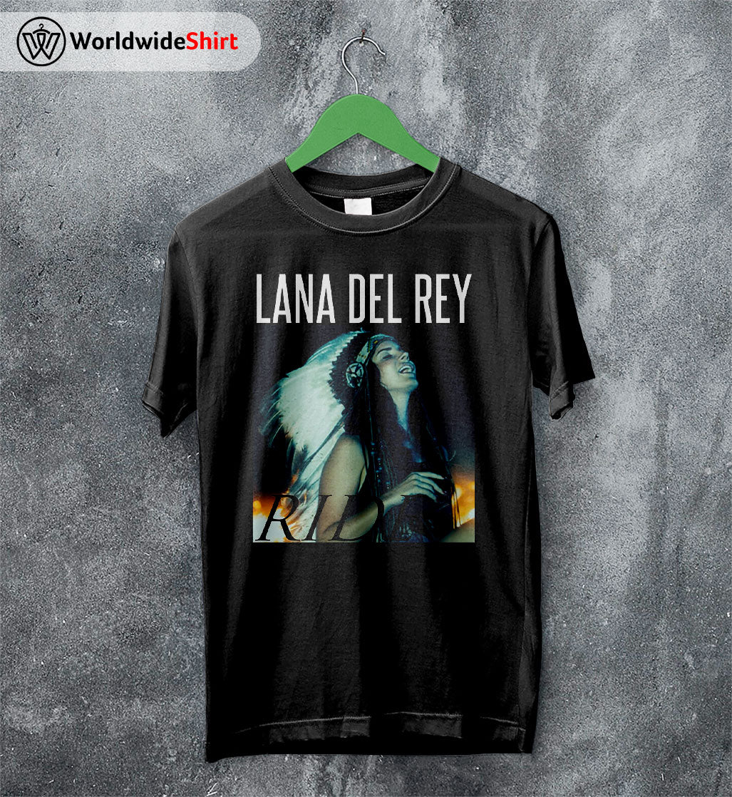Lana Del Rey Ride T-Shirt Lana Del Rey Shirt Lana Merch Lana Del Rey Ride T-Shirt Lana Del Rey Shirt Lana Merch