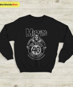 Misfits Forty Years Anniversary Sweatshirt Misfits Shirt Classic Rock Shirt