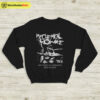 My Chemical Romance 2019 Tour Sweatshirt My Chemical Romance Shirt MCR