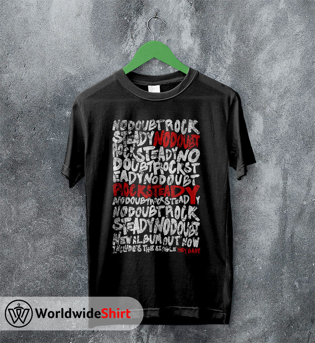 No Doubt Rock Steady 2001 T shirt No Doubt Shirt Music Shirt No Doubt Rock Steady 2001 T shirt No Doubt Shirt Music Shirt