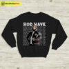 Rod Wave Sweatshirt Rod Wave Graphic Sweater Rod Wave Merch