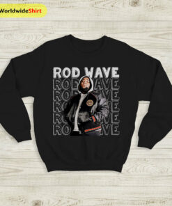 Rod Wave Sweatshirt Rod Wave Graphic Sweater Rod Wave Merch