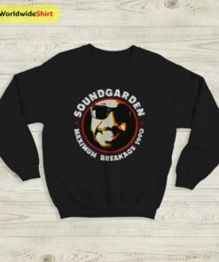 Soundgarden Sweatshirt Breakage Maximum 1990 Sweater Soundgarden Shirt