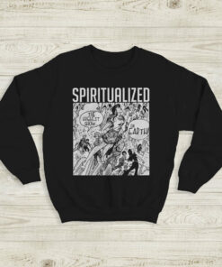 Spiritualized Highest Show On Earth Sweatshirt Spiritualized Shirt