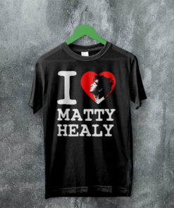 The 1975 Merch I Heart Matty Healy T Shirt The 1975 Shirt