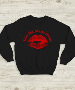 The 1975 Sweatshirt Kiss Me Matty Healy Crewneck The 1975 Merch