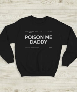 The 1975 Sweatshirt Poison Me Daddy 2019 MFC Crewneck The 1975 Merch