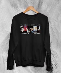 The Jesus and Mary Chain Sweatshirt Stoned & Dethroned Sweater Band Shirt