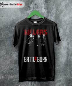 The Killers Band Battle Born T Shirt The Killers Shirt Band Shirt