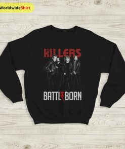 The Killers Battle Born Sweatshirt The Killers Shirt Band Shirt