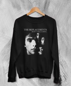The Replacements Sweatshirt Don’t Tell a Soul Shirt Album Art Sweater