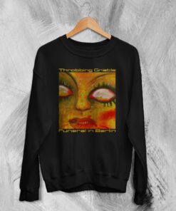 Throbbing Gristle Sweatshirt Funeral In Berlin Album Sweater Industrial Music Merch