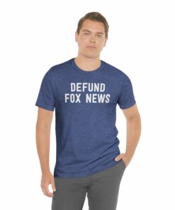Defund Fox News T-Shirt