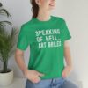 Speaking Of Hell… Art Briles T-Shirt