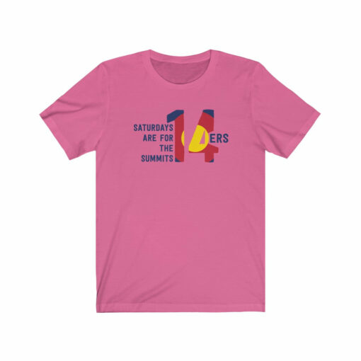 14ers Saturdays Are For The Summits T-Shirt