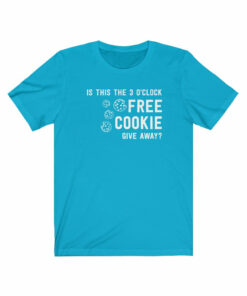 3 O’Clock Free Cookie Give Away (Beaver Creek) T-Shirt