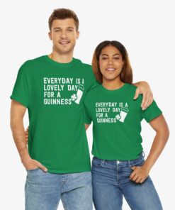 Everyday Is A Lovely Day For A Guinness T-Shirt