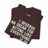 I Deserve An Oscar For Acting Like Everything Is Ok T-Shirt