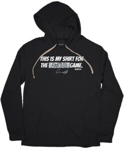 Creed Humphrey This Is My Shirt for the Football Game