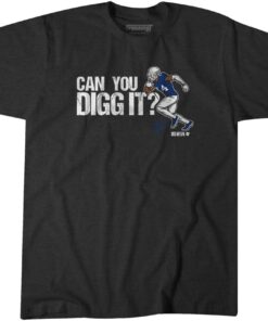 Stefon Diggs Can You Digg It