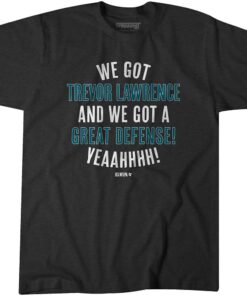 We Got Trevor Lawrence and We Got a Great Defense!