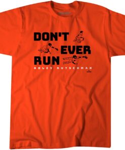 Adley Rutschman Don’t Ever Run