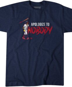 Apologize to Nobody