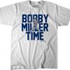 Bobby Miller Time