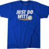 Bobby Witt Jr Just Do Witt
