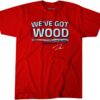 James Wood We’ve Got Wood
