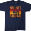 No-Hit Squad