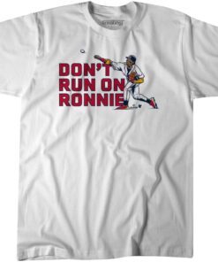 Ronald Acuna Jr. Don’t Run on Ronnie
