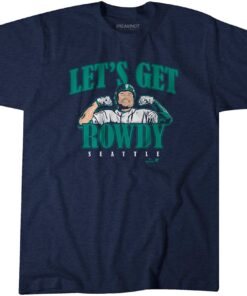 Rowdy Tellez Seattle Let’s Get Rowdy