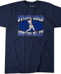 Stone Cold Austin Riley