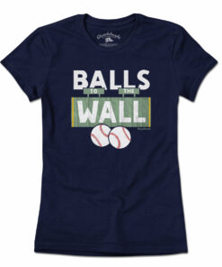 Balls To The Wall Boston Baseball T-Shirt