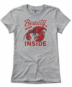 Beauty Is On The Inside Lobster T-Shirt