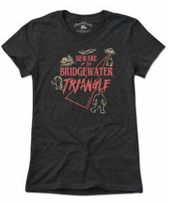 Beware Of The Bridgewater Triangle T-Shirt