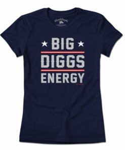 Big Diggs Energy T-Shirt