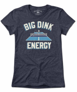Big Dink Energy T-Shirt