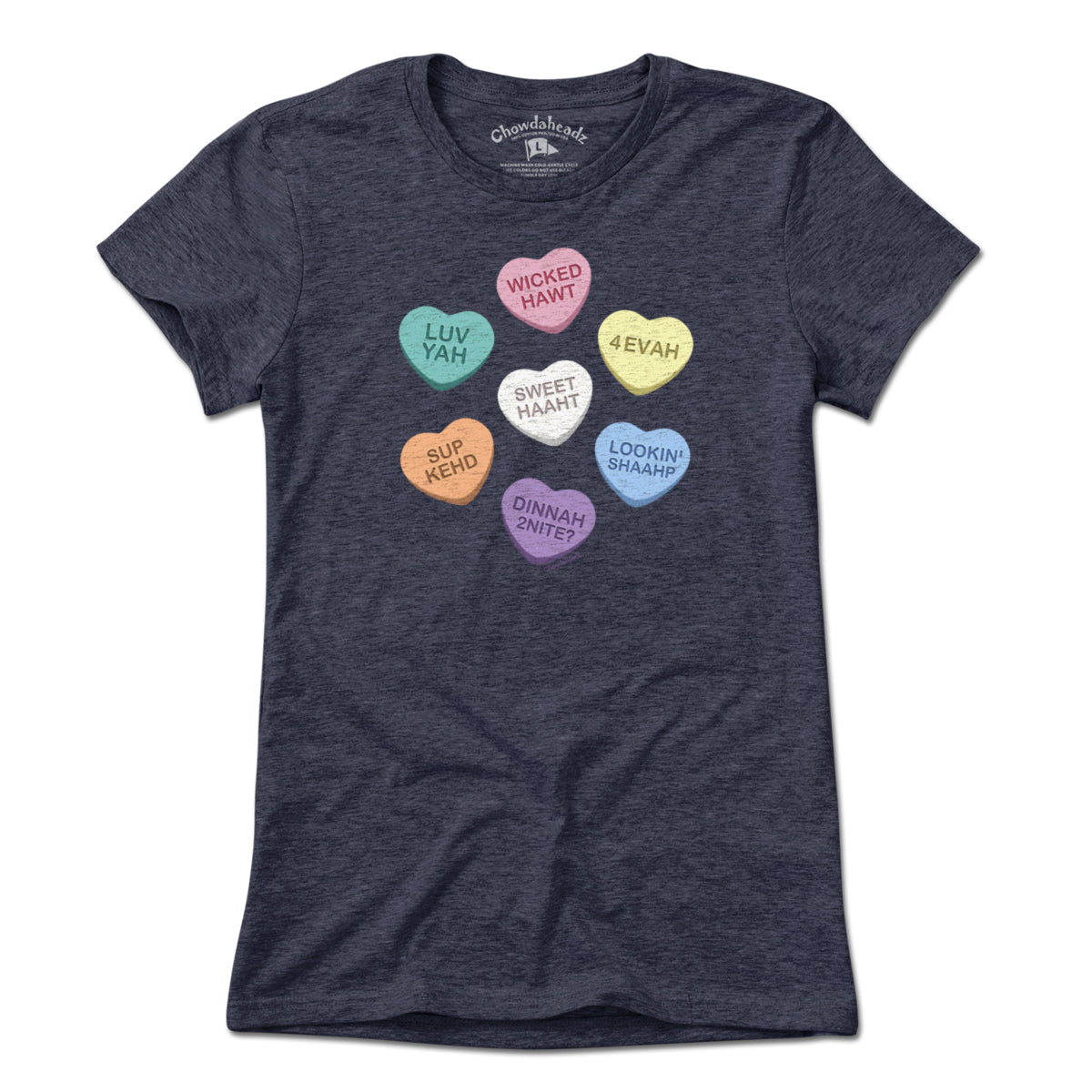 Boston Accent Candy Hearts T-Shirt Boston Accent Candy Hearts T-Shirt